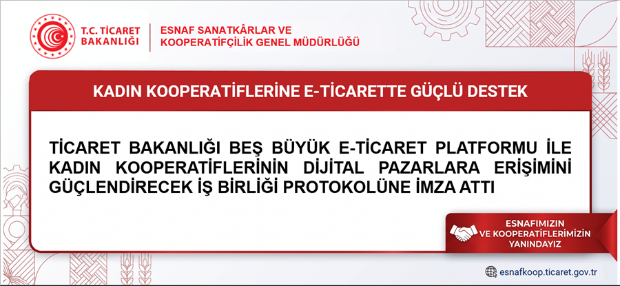 Kadın Kooperatiflerine E-Ticarette Güçlü Destek